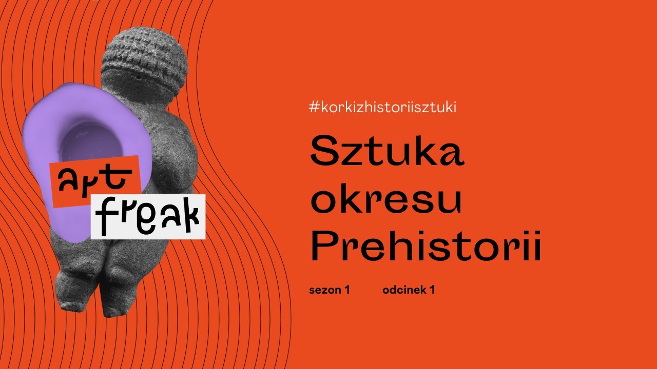 KORKI Z HISTORII SZTUKI- Odc.1: PREHISTORIA