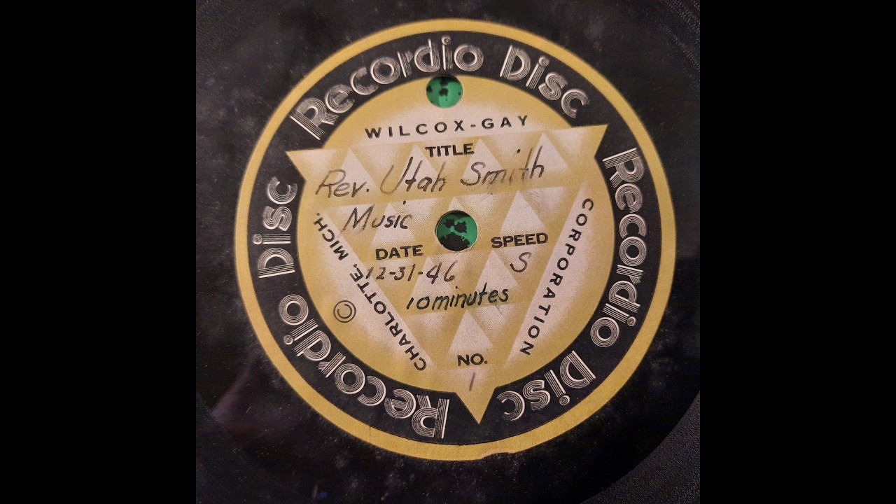 REV. UTAH SMITH – Air Check Recording 12-31-46 – Side 1 of 3 - Private Recording
