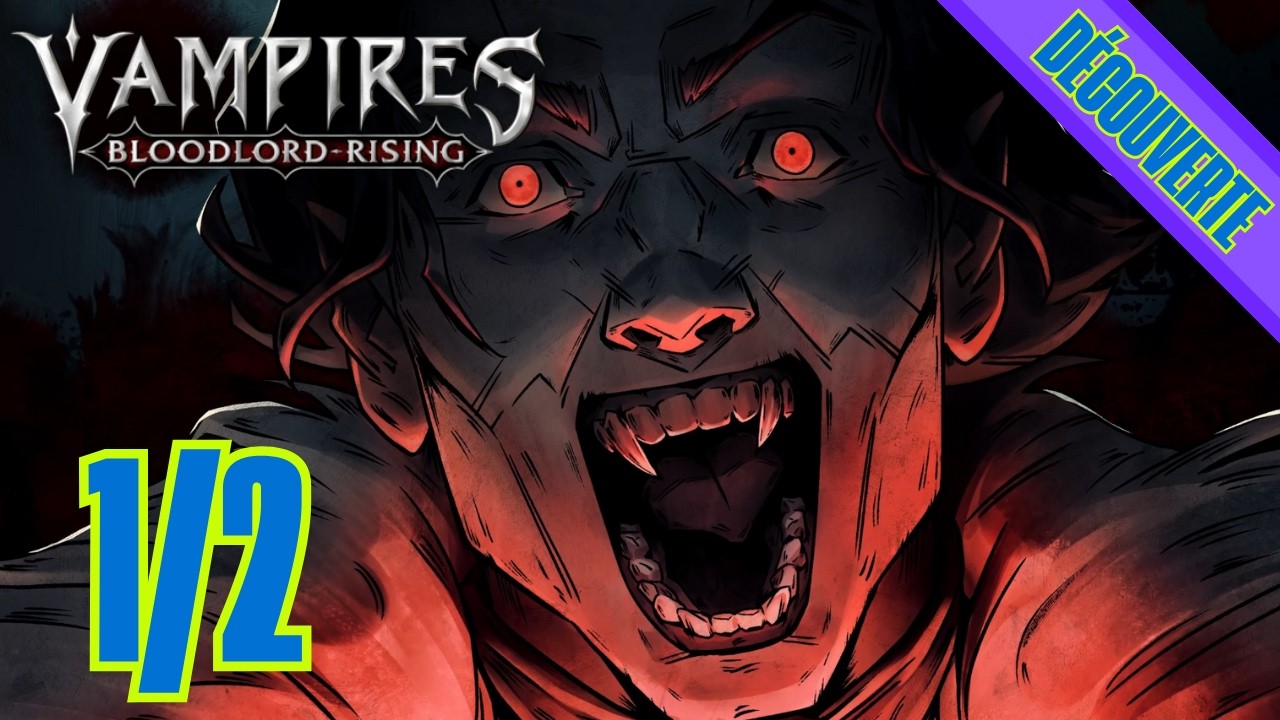 Vampires Bloodlord Rising 1/2 (Découverte) [FR]