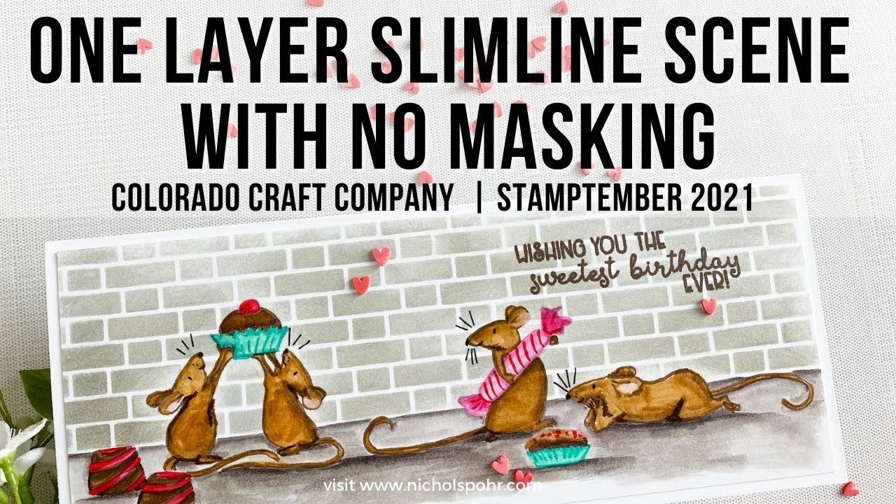 One Layer Slimline Scene With No Masking Colorado Craft Company STAMPtember 2021