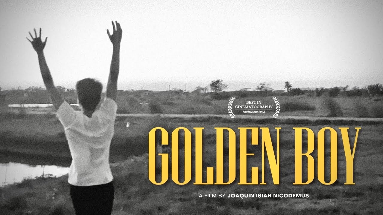 GOLDEN BOY | A 2023 Filipino Short Film (SineBulacan 2023 Best in Cinematography Winner)