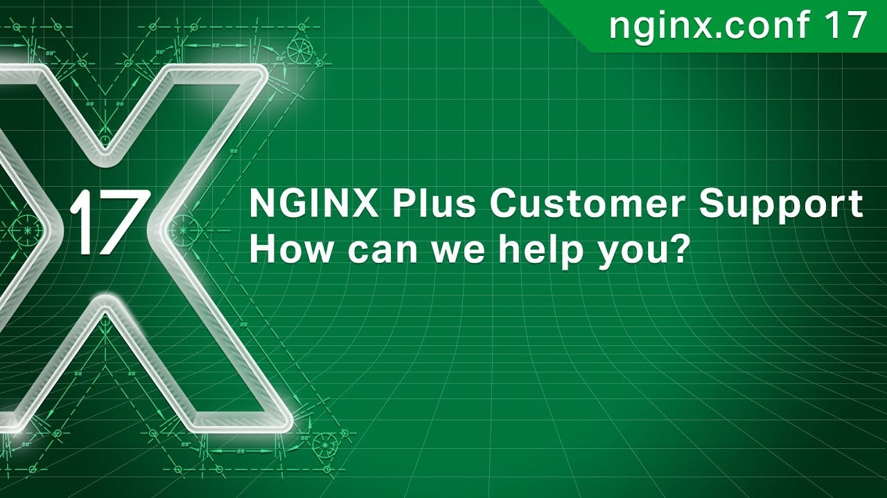 NGINX Plus Customer Technical Support. How can we help you?