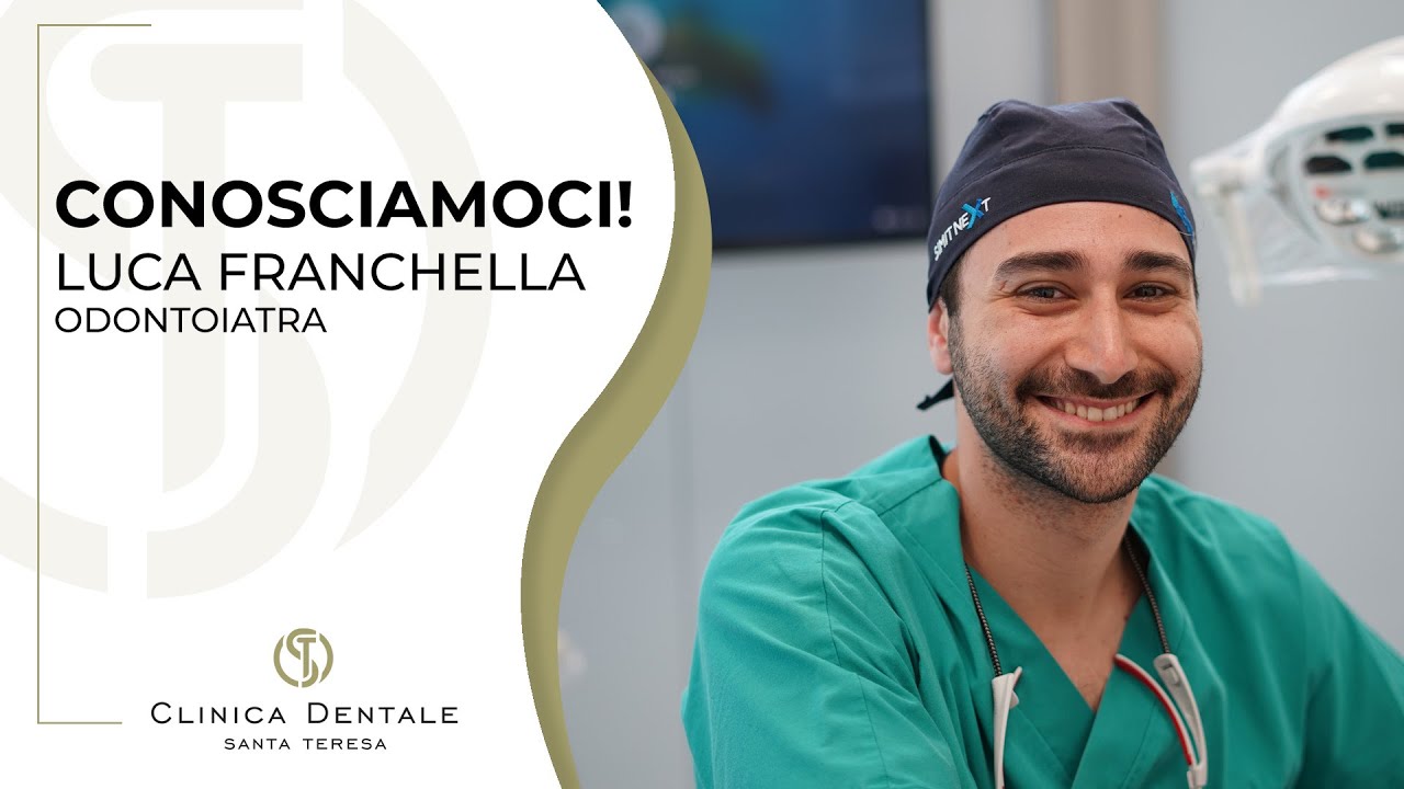 INTERVISTA AL DOTT. LUCA FRANCHELLA - Odontoiatra
