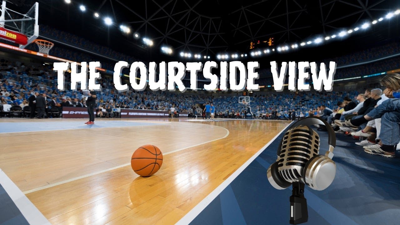 The Courtside View