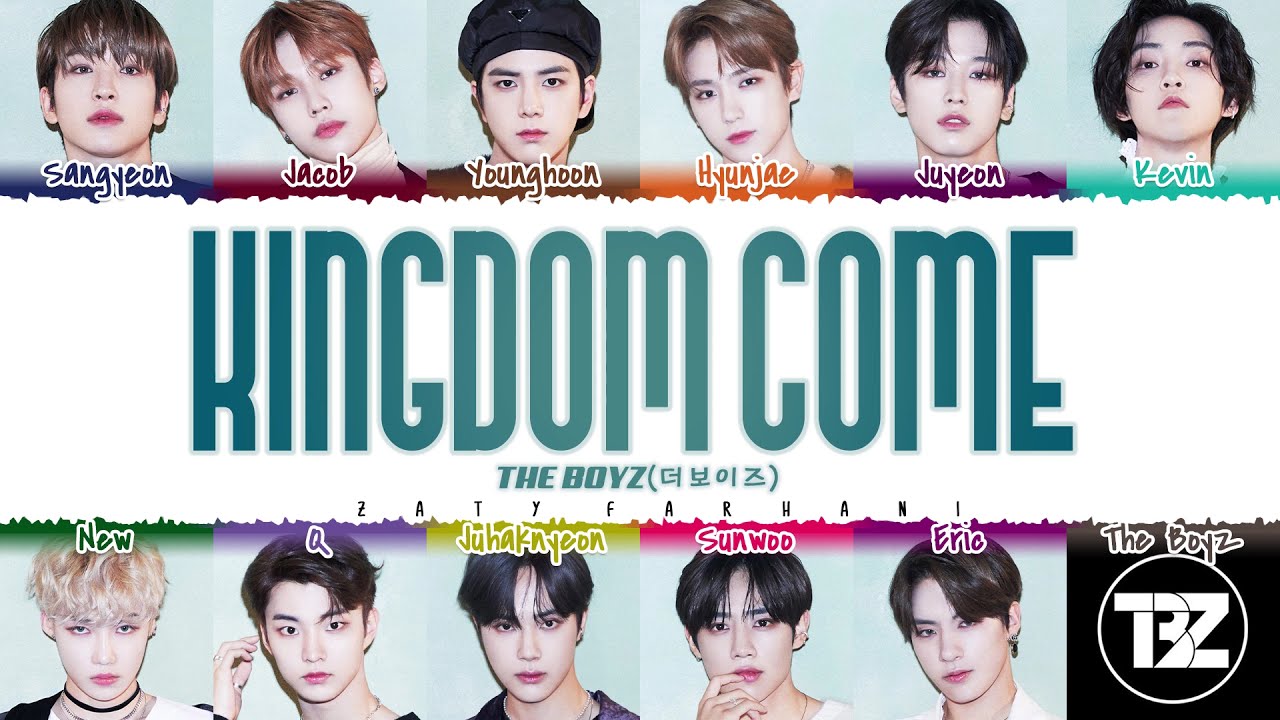 THE BOYZ &ndash; 'KINGDOM COME' Lyrics [Color Coded_Han_Rom_Eng]