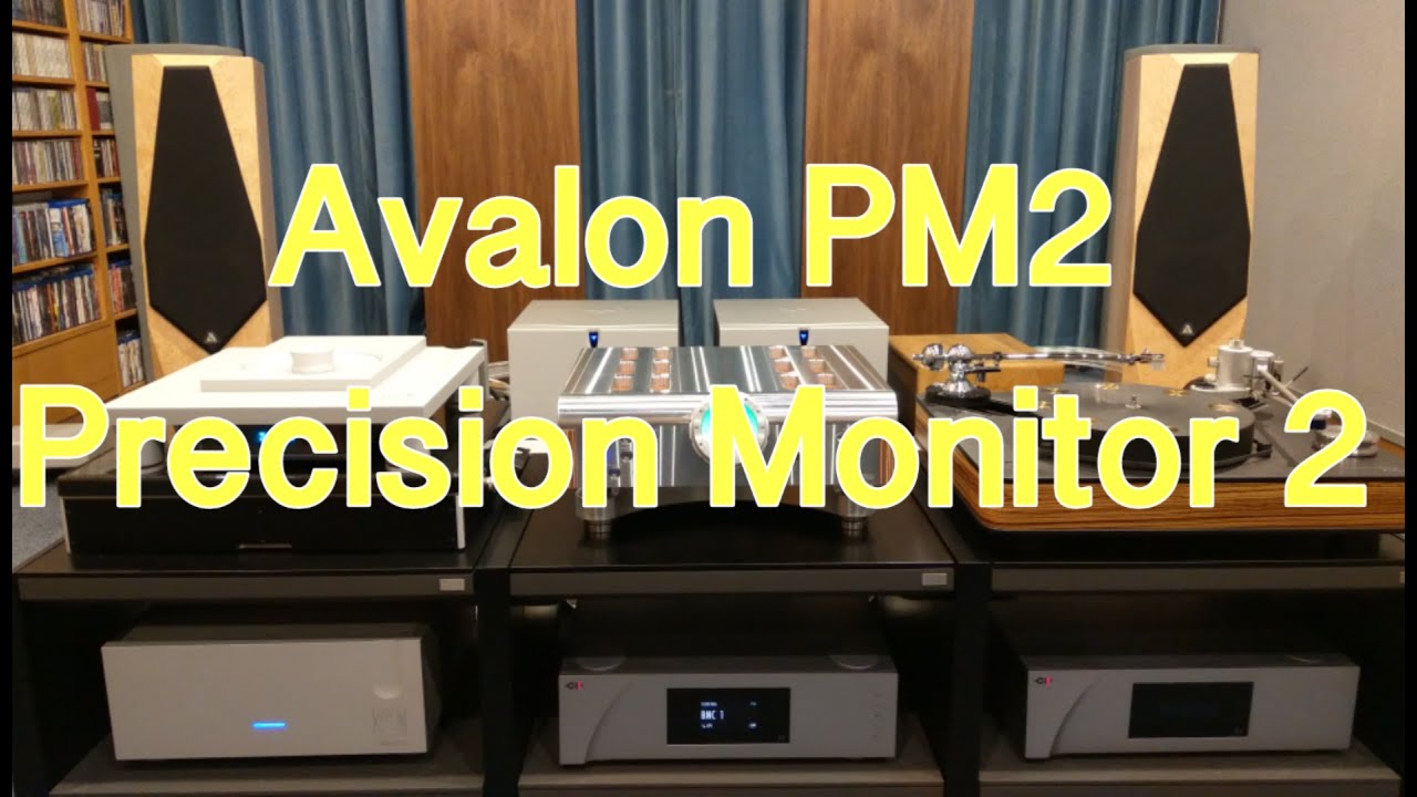【#新品簡介】Avalon PM2 (Precision Monitor 2) @ Audiotechnique