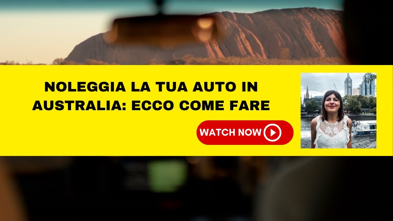 Noleggia un'auto in Australia: ecco come fare