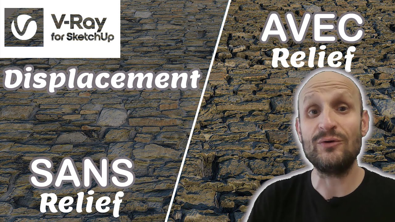 V-Ray SketchUp - Tout savoir sur le DISPLACEMENT