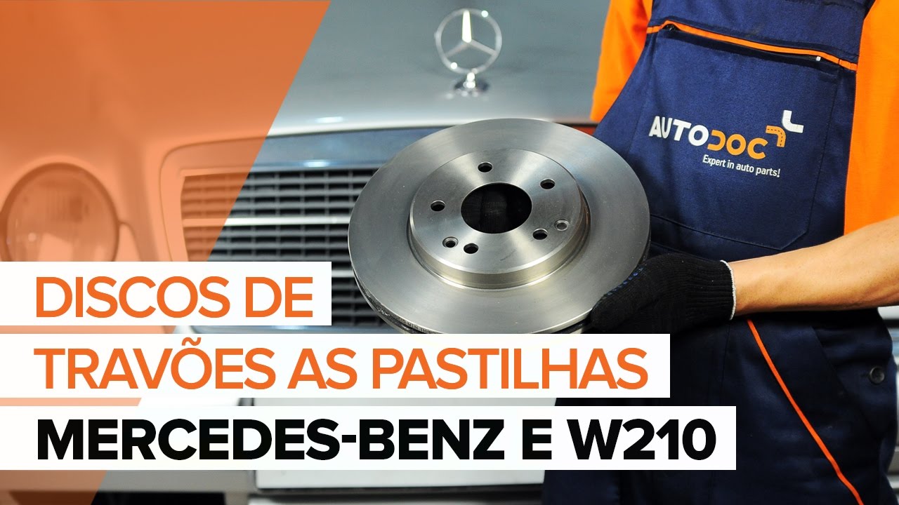 Como substituir os discos de travões dianteiros e as pastilhas de travão no MERCEDES-BENZ E W210