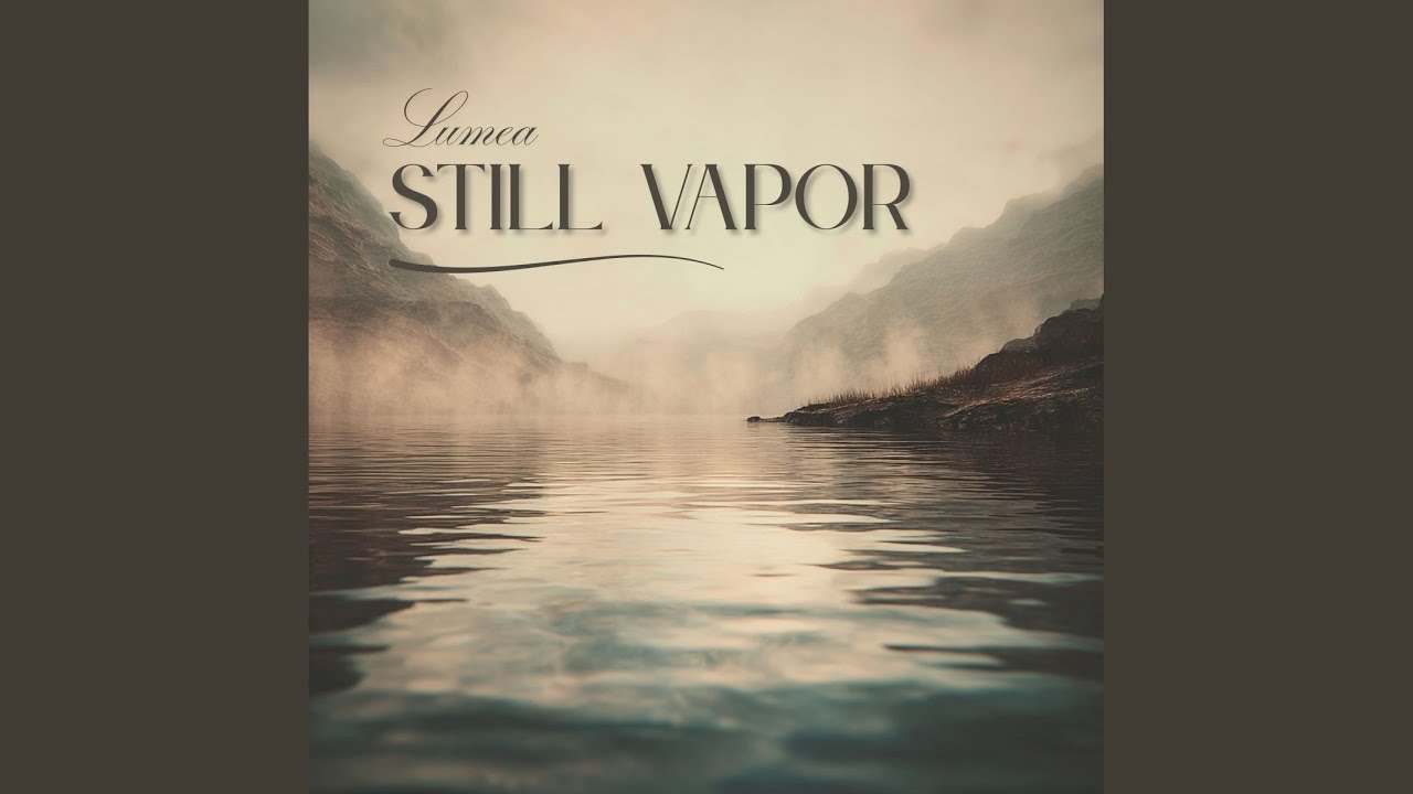 Still Vapor