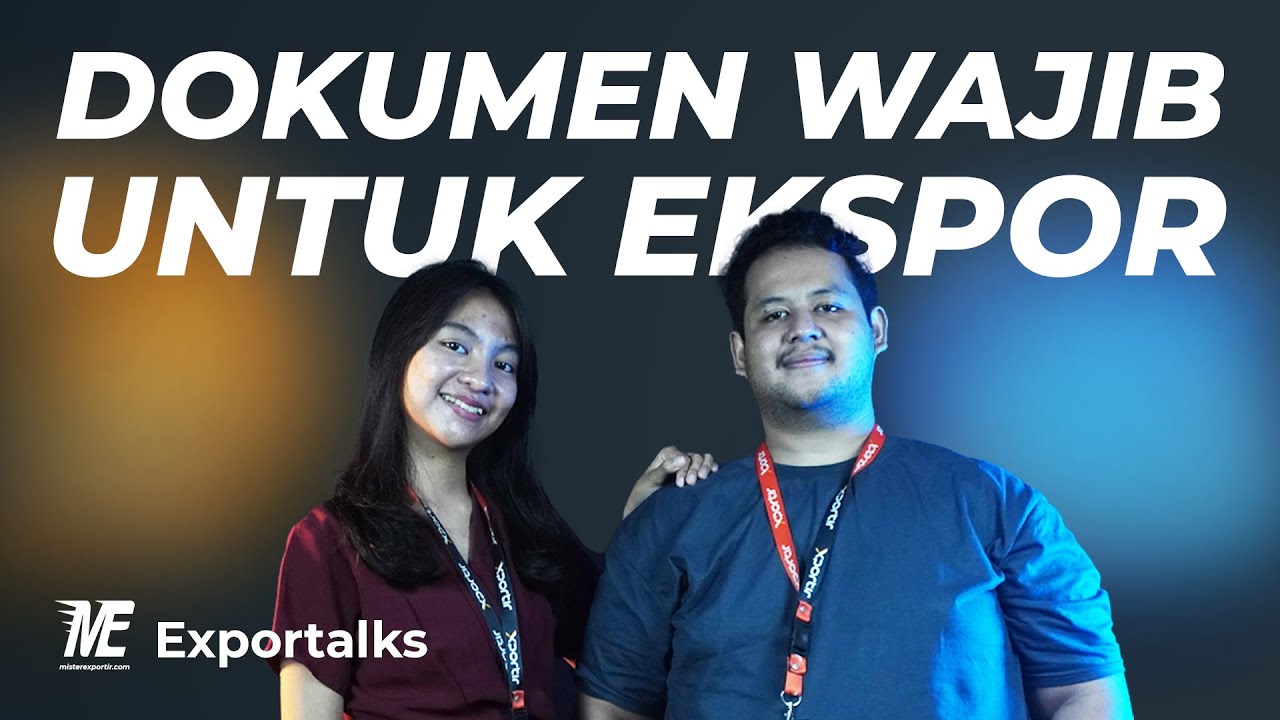 Exportalks - Dokumen Ekspor Lengkap Panduan Untuk Pemula