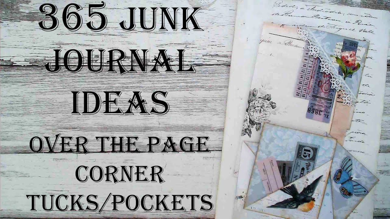 Day 49 of 365 Days of Junk Journal Ideas - How To Make Over the Page Corner Pockets Mixed Media Art