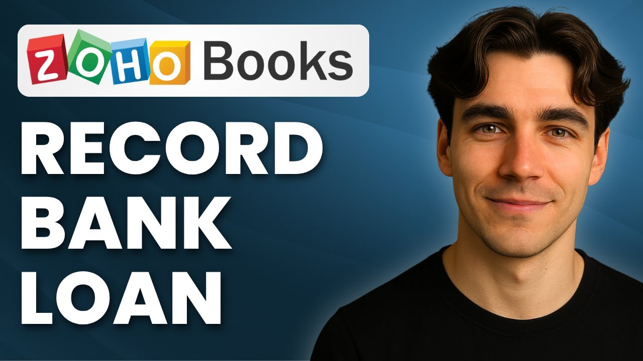 How To Record Bank Loan Payments In Zoho Books (Tutorial 2025)