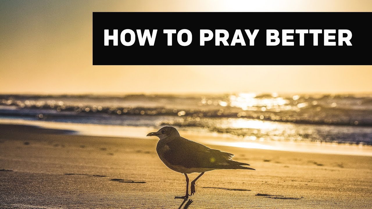 How To Pray Better | 2-Minute Devotions #11