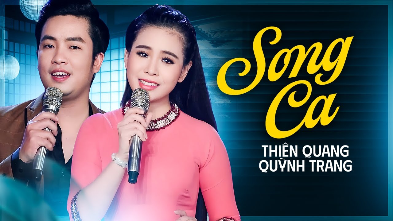 Li&ecirc;n Kh&uacute;c Song Ca Trữ T&igrave;nh Bolero Hay Nhất - LK Ca Nhạc Trữ T&igrave;nh Bolero - Thi&ecirc;n Quang ft Quỳnh Trang