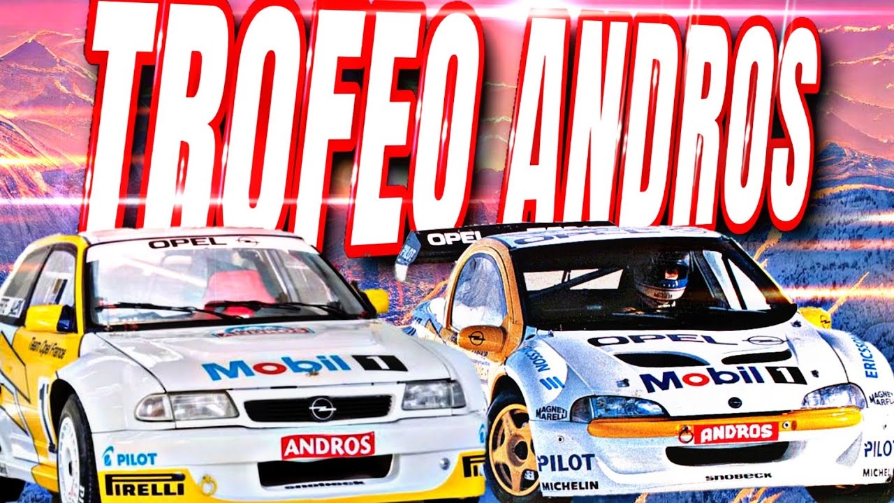 OPEL ASTRA Y OPEL TIGRA // TROFEO ANDROS