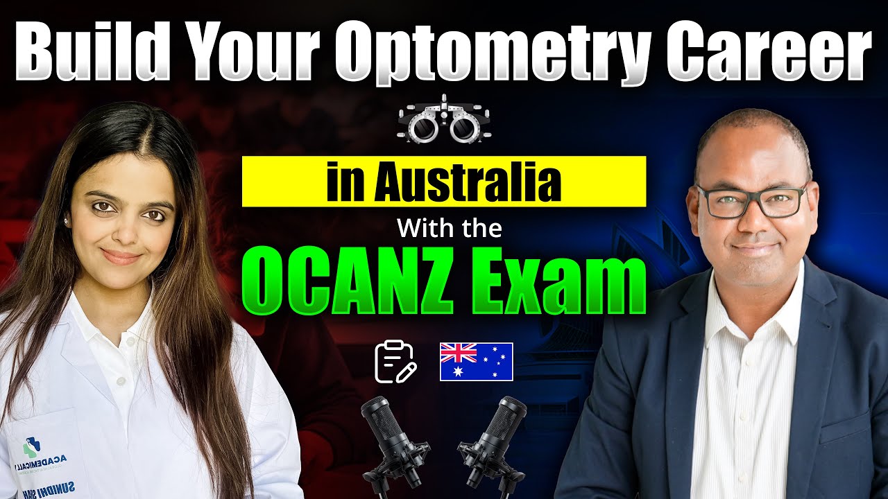 Guide to Becoming an Optometrist in Australia | Podcast by Dr Akram Ahmad