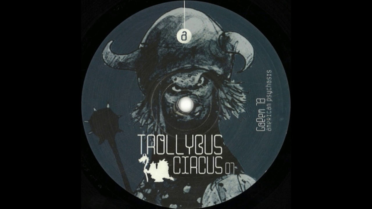 Trollybus Circus 01 - Golem 13 - Side B