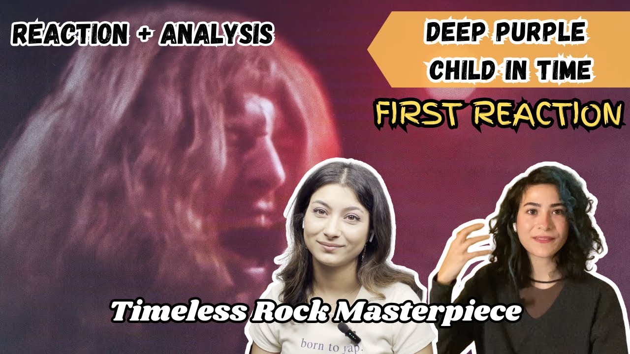 First Time Hearing “Child in Time” by Deep Purple || Sisters react and break down