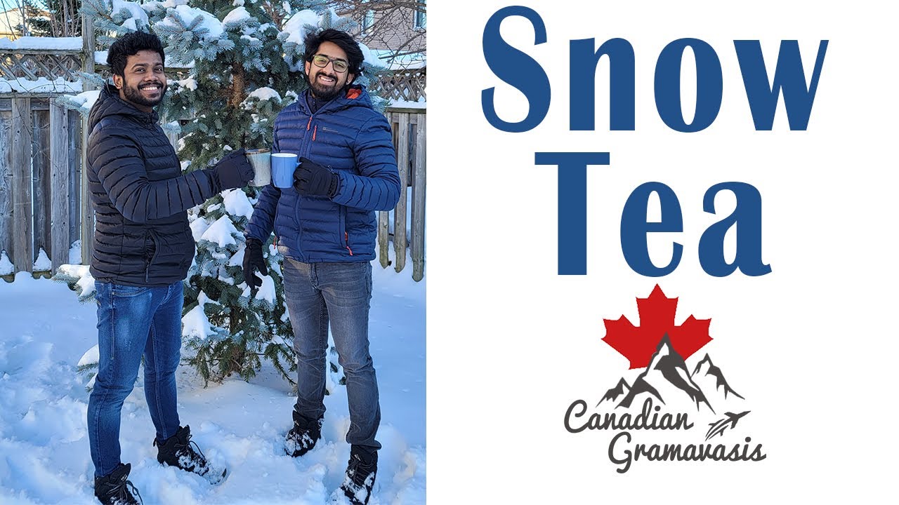 Snow Tea - മഞ്ഞ് തിളപ്പിച്ച ചായ - Canada Vlog