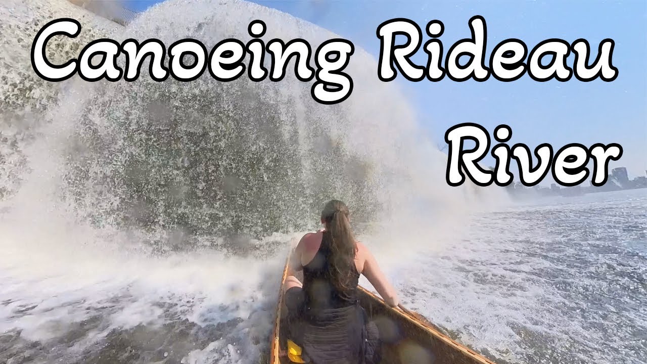 Canoeing the Rideau River in Ottawa