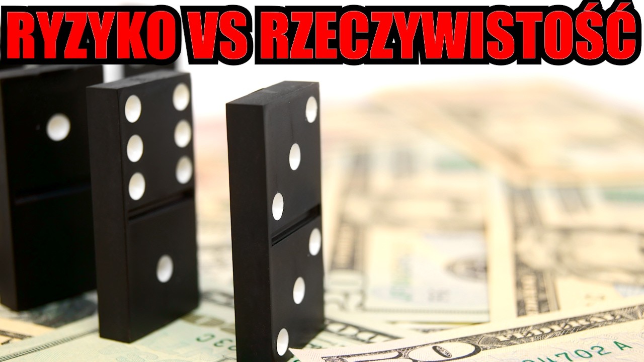 Ryzyko vs rzeczywistość