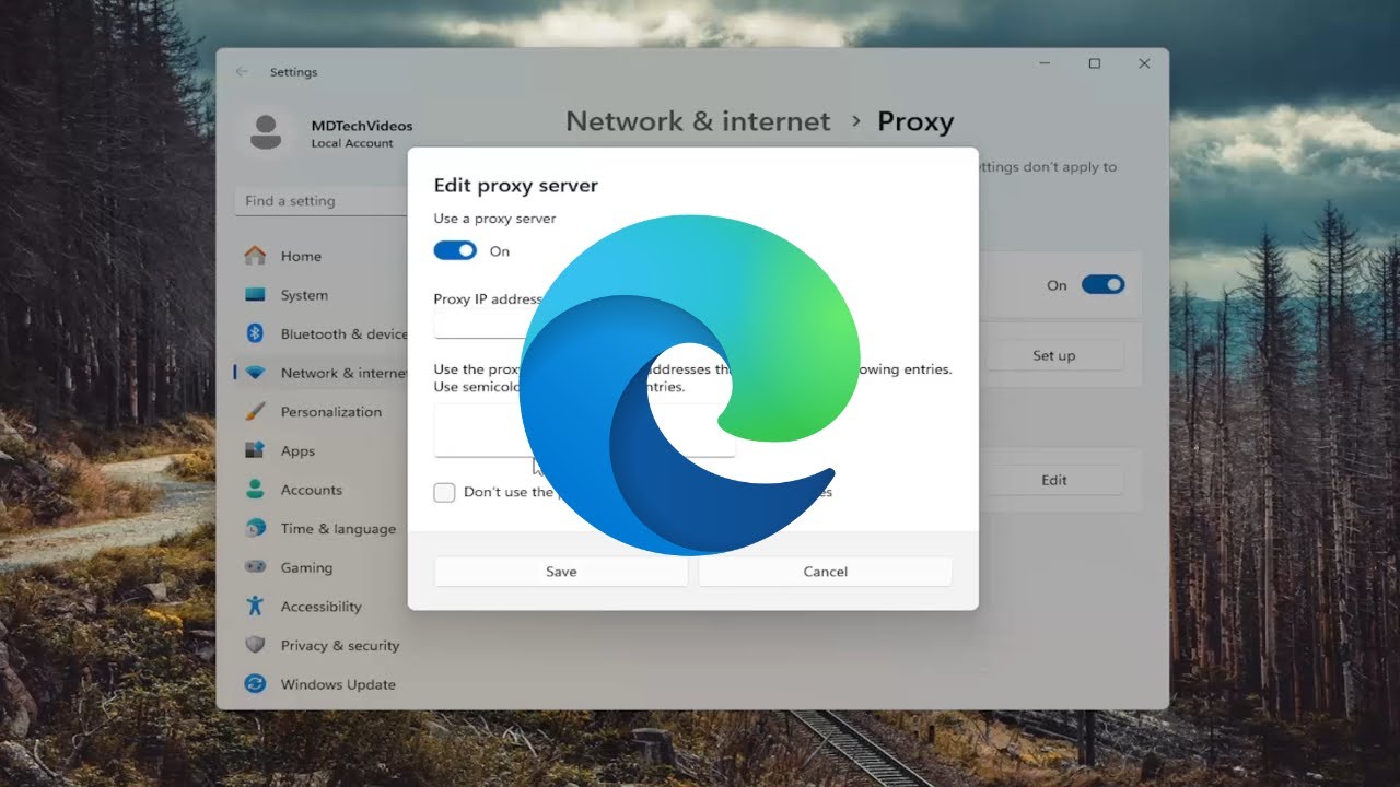 How to Change and Configure Microsoft Edge Proxy Settings [Guide]