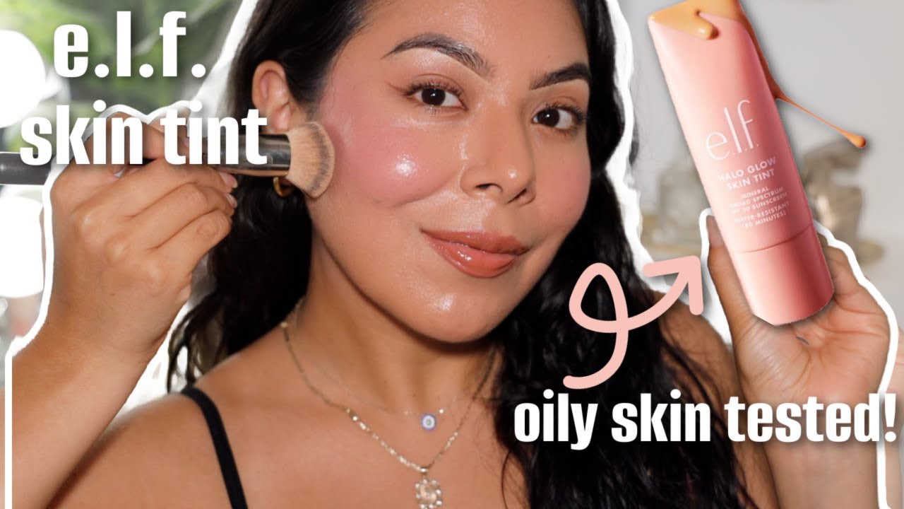 e.l.f. has a NEW $18 skin tint|| IS IT OILY SKIN APPROVED?!