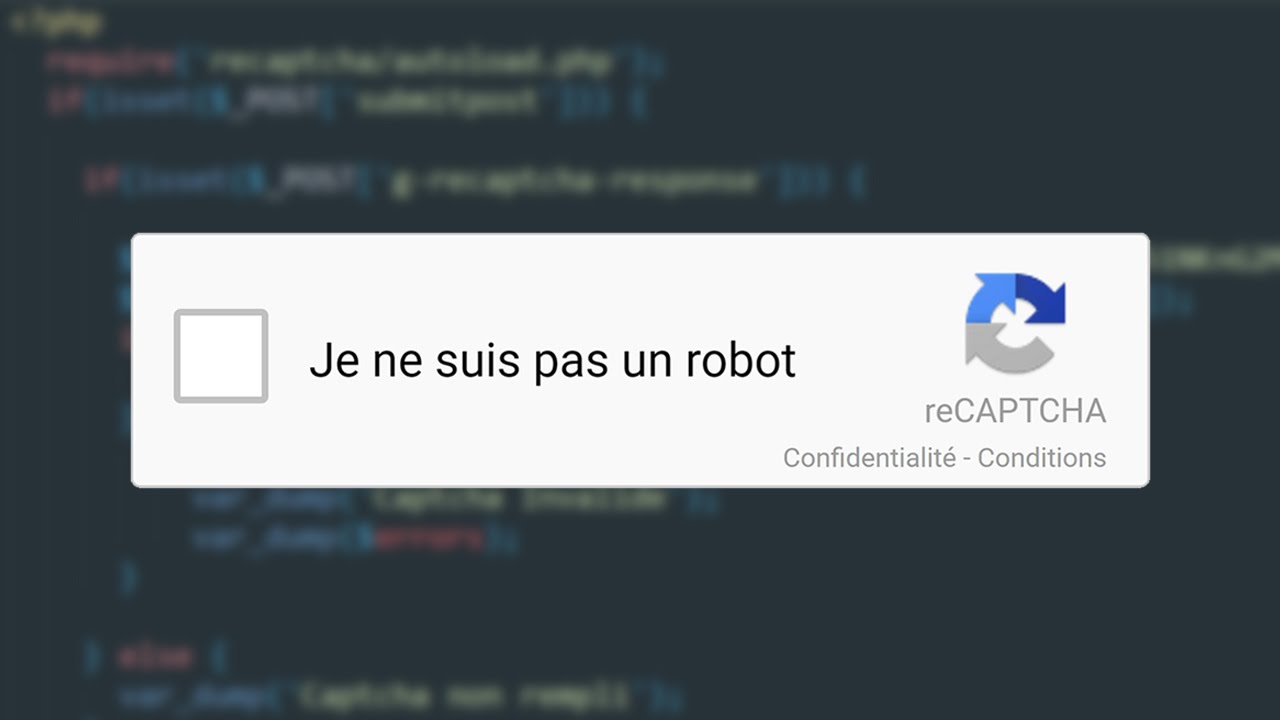 TUTO PHP - Int&eacute;grer Google reCaptcha &agrave; ses formulaires