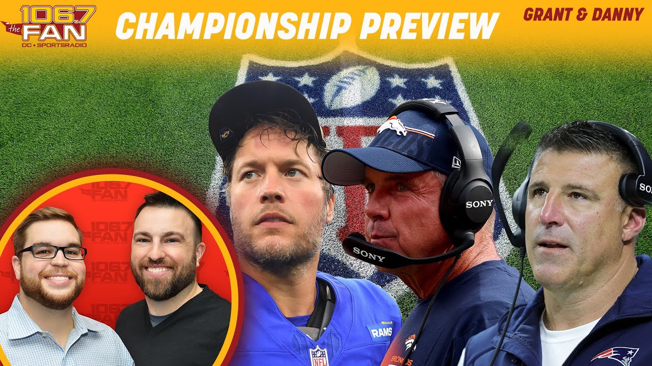 NFC & AFC Championship Preview | Grant & Danny