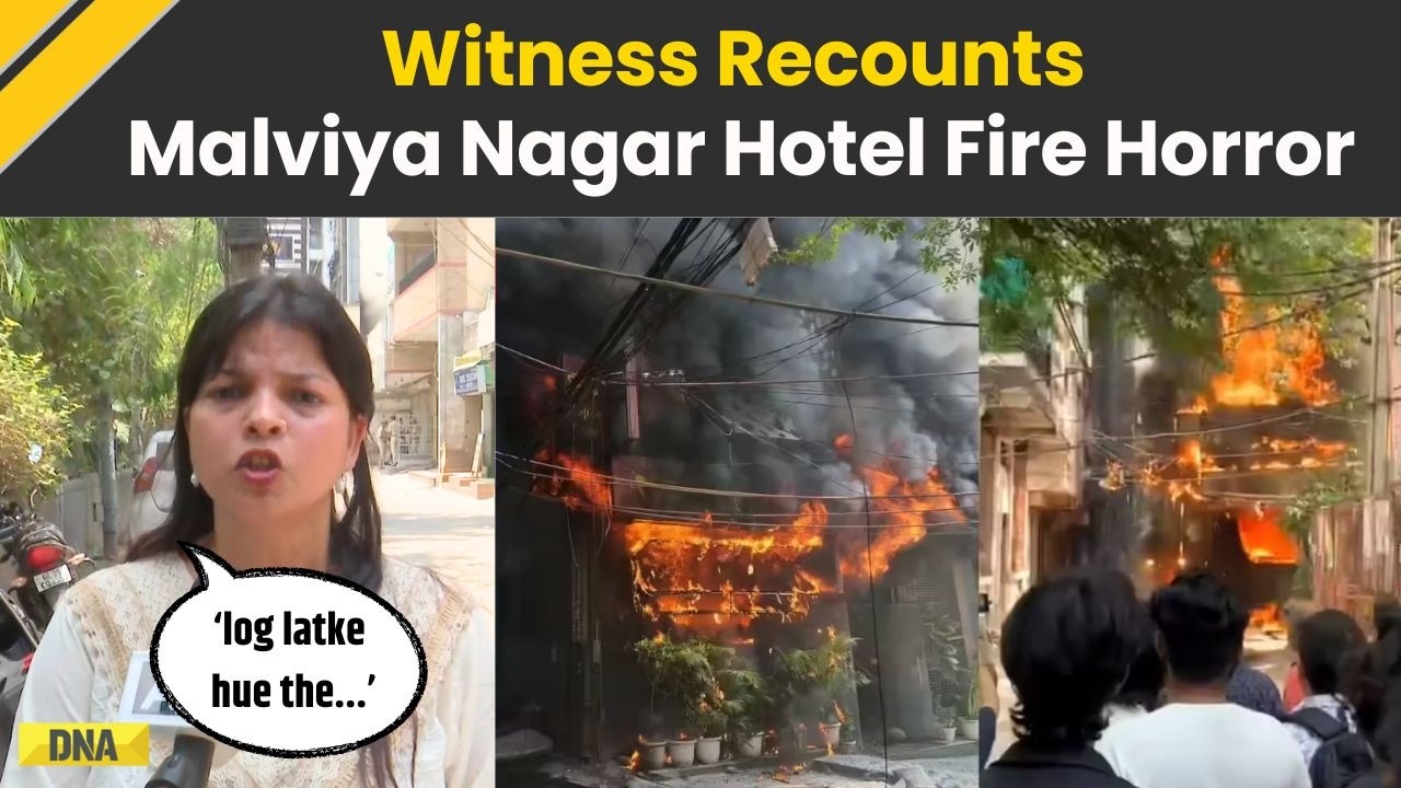Delhi Hotel Fire: Eyewitnesses Recount Horror Of Malviya Nagar Hotel Fire That Killed 21