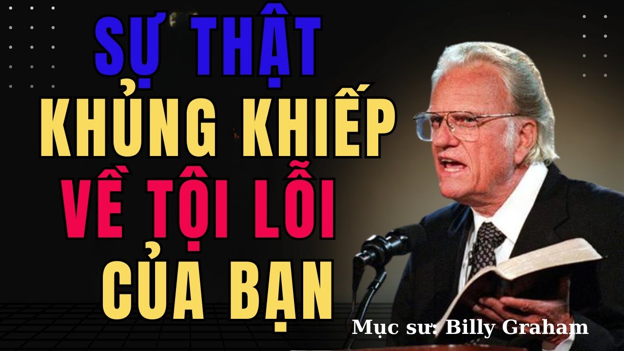Sự Thật Khủng Khiếp Về Tội Lỗi Nhỏ Nhưng Gây Hậu Qủa Lớn | Nghe Lời Chúa