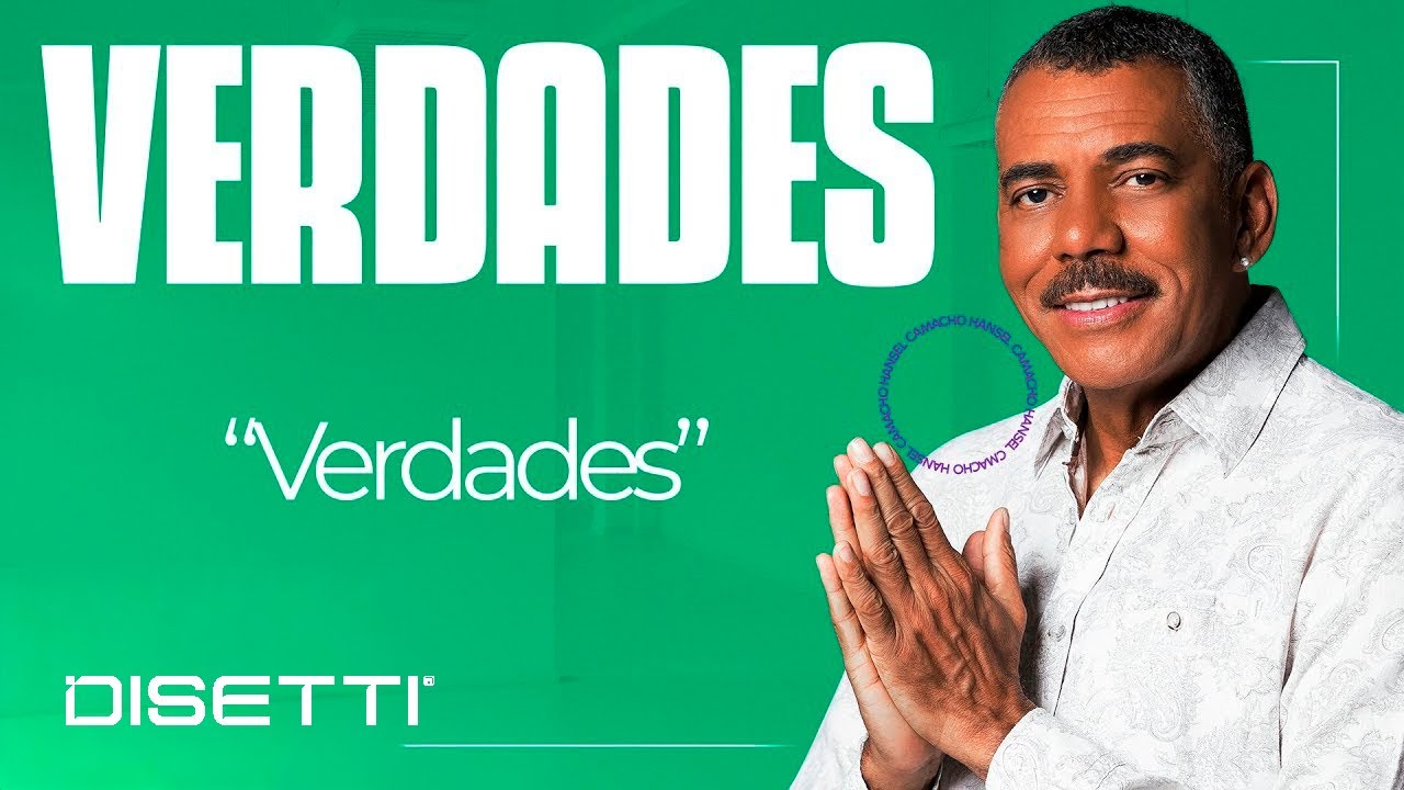 Hansel Camacho - Verdades (Salsa con Letra)