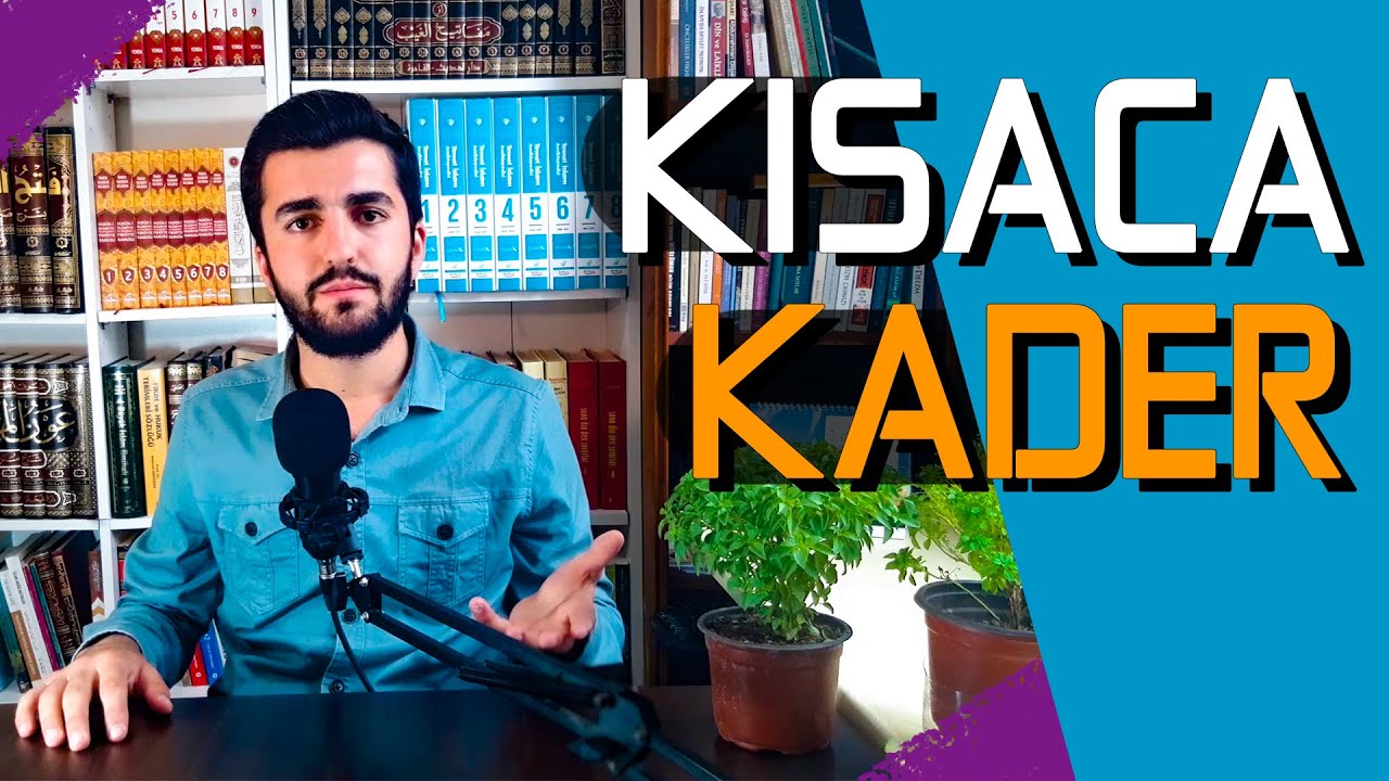 5 dk'da KADER'İ ÖĞREN