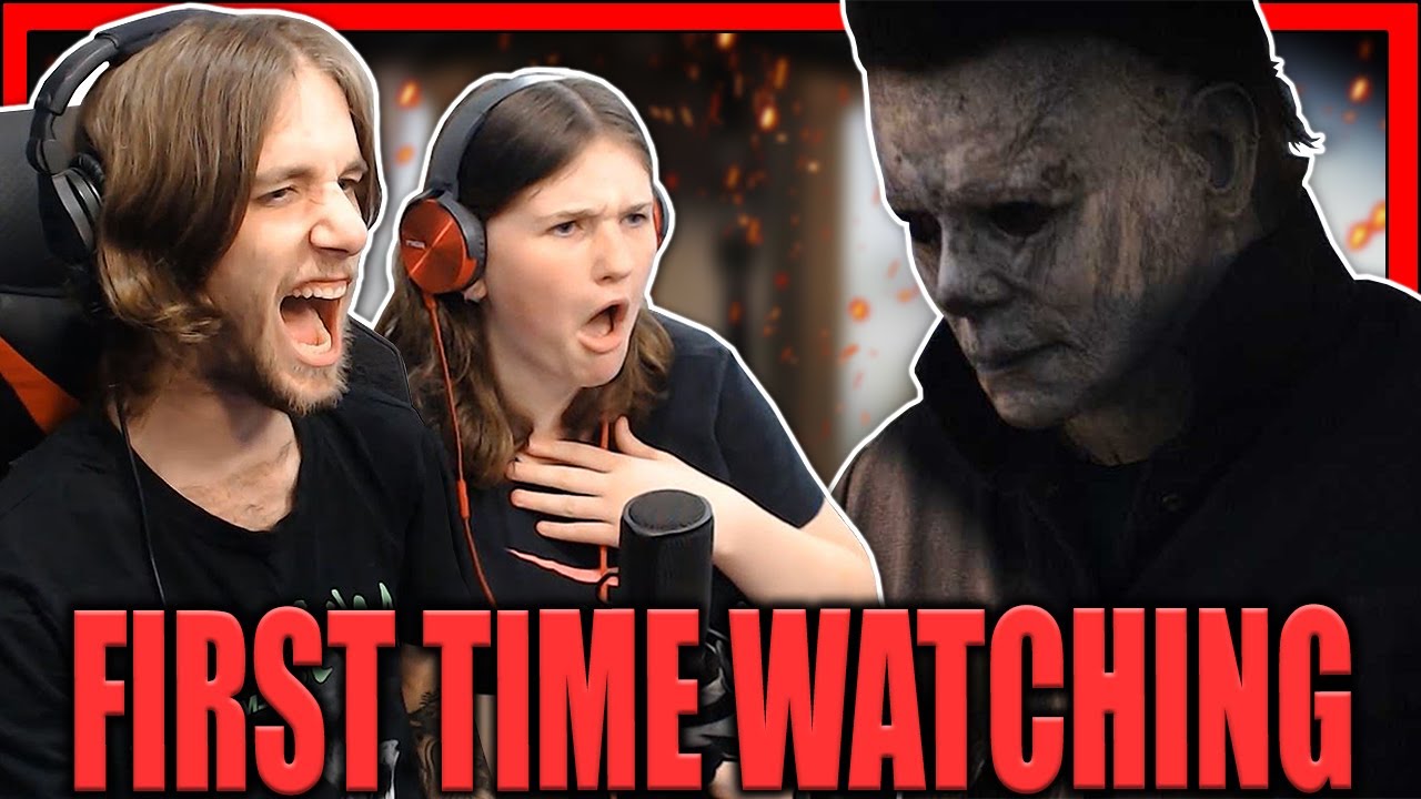 My Sister Watches HALLOWEEN (2018) For the First Time!