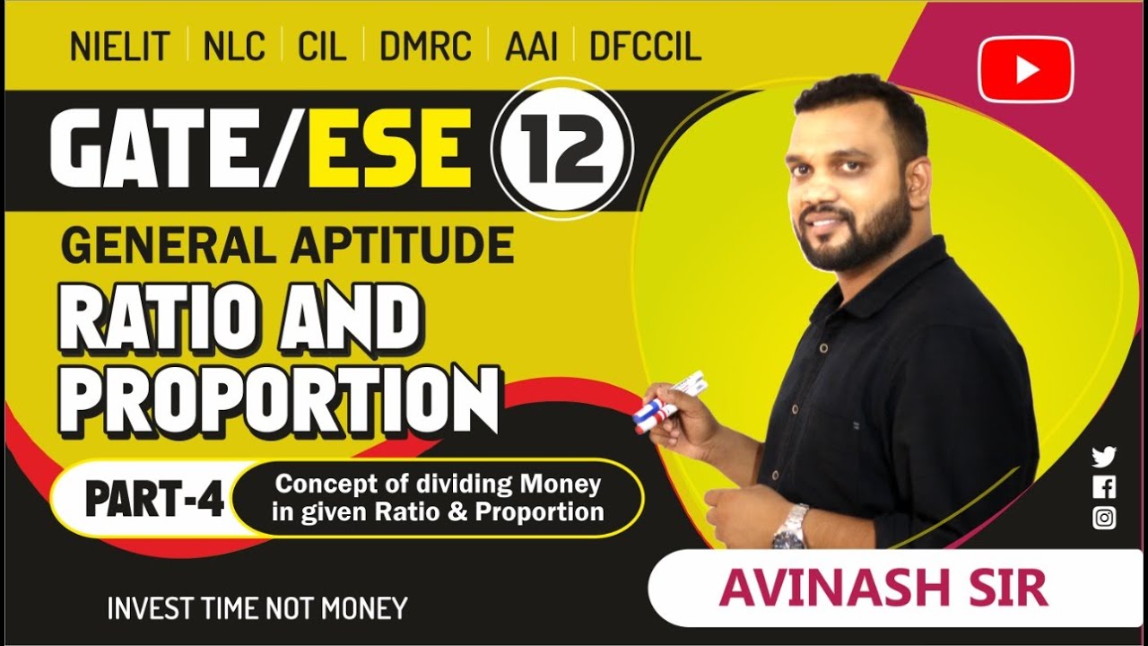 Ratio and Proportion (Part-4) | Concept of Dividing Money in Ratio & Proportion |  by Avinash Sir