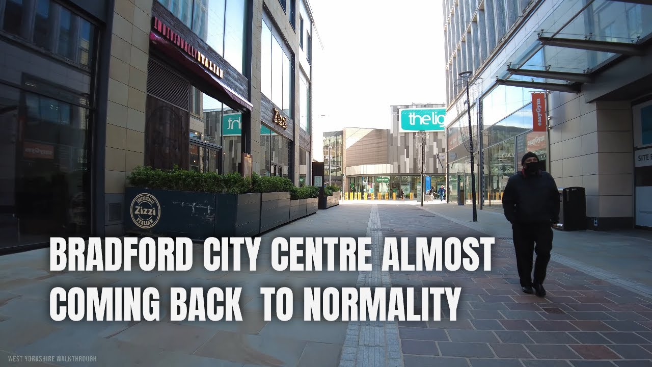 Bradford City Centre almost coming back to normality