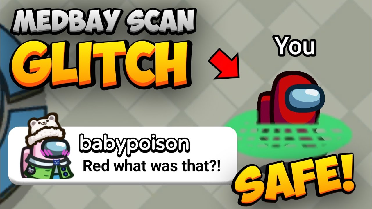How to do Medbay Scan Glitch in Among Us