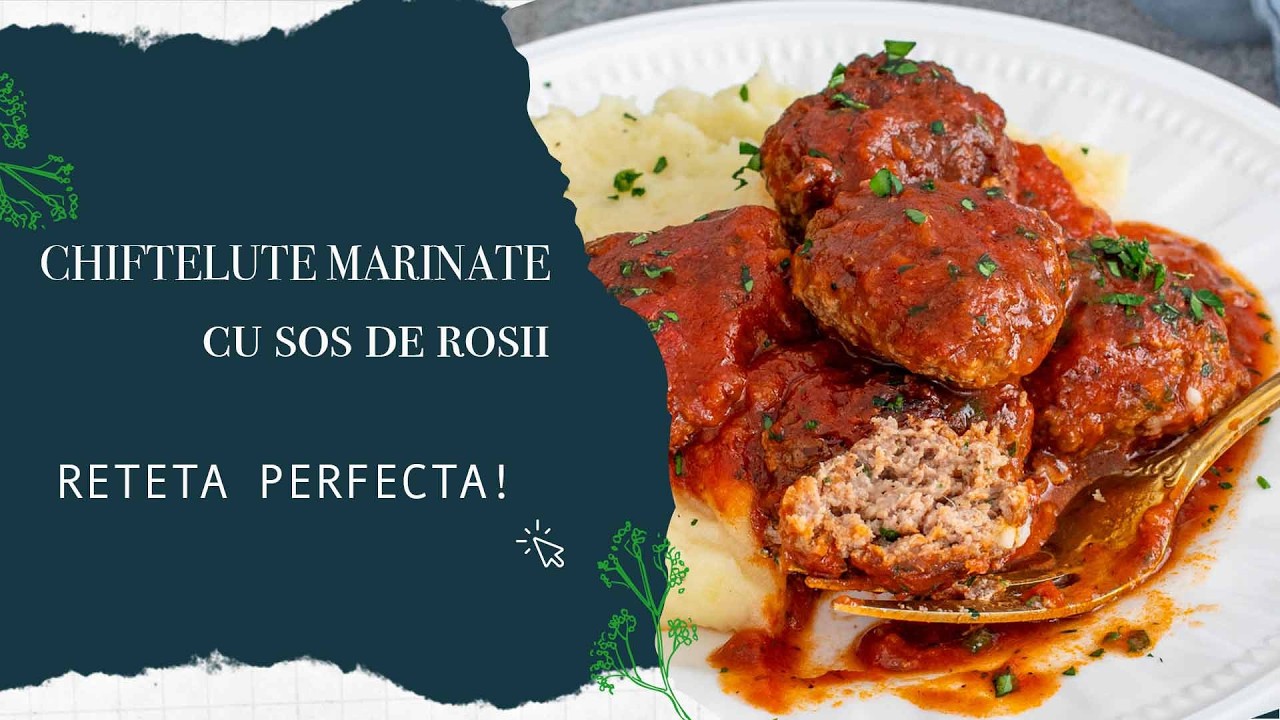 Cele mai bune chifteluțe marinate în sos de roșii!