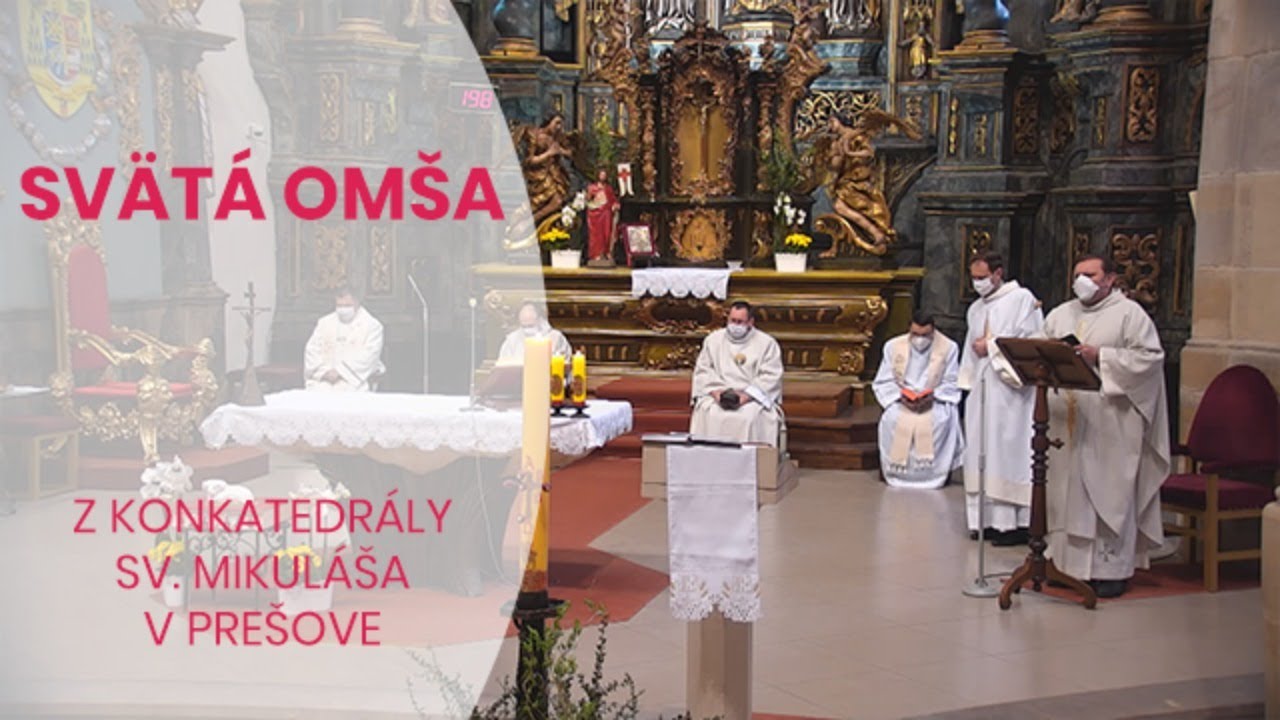 PRIAMY PRENOS SV&Auml;TEJ OM&Scaron;E Z KONKATEDR&Aacute;LY SV. MIKUL&Aacute;&Scaron;A V PRE&Scaron;OVE