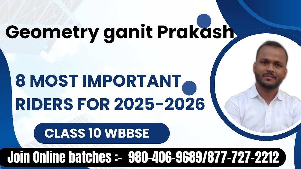 🔥 8 most important Riders wbbse class 10 ganit prakash madhyamik 2025-2026 🔥 by Raghubir bhaiya 