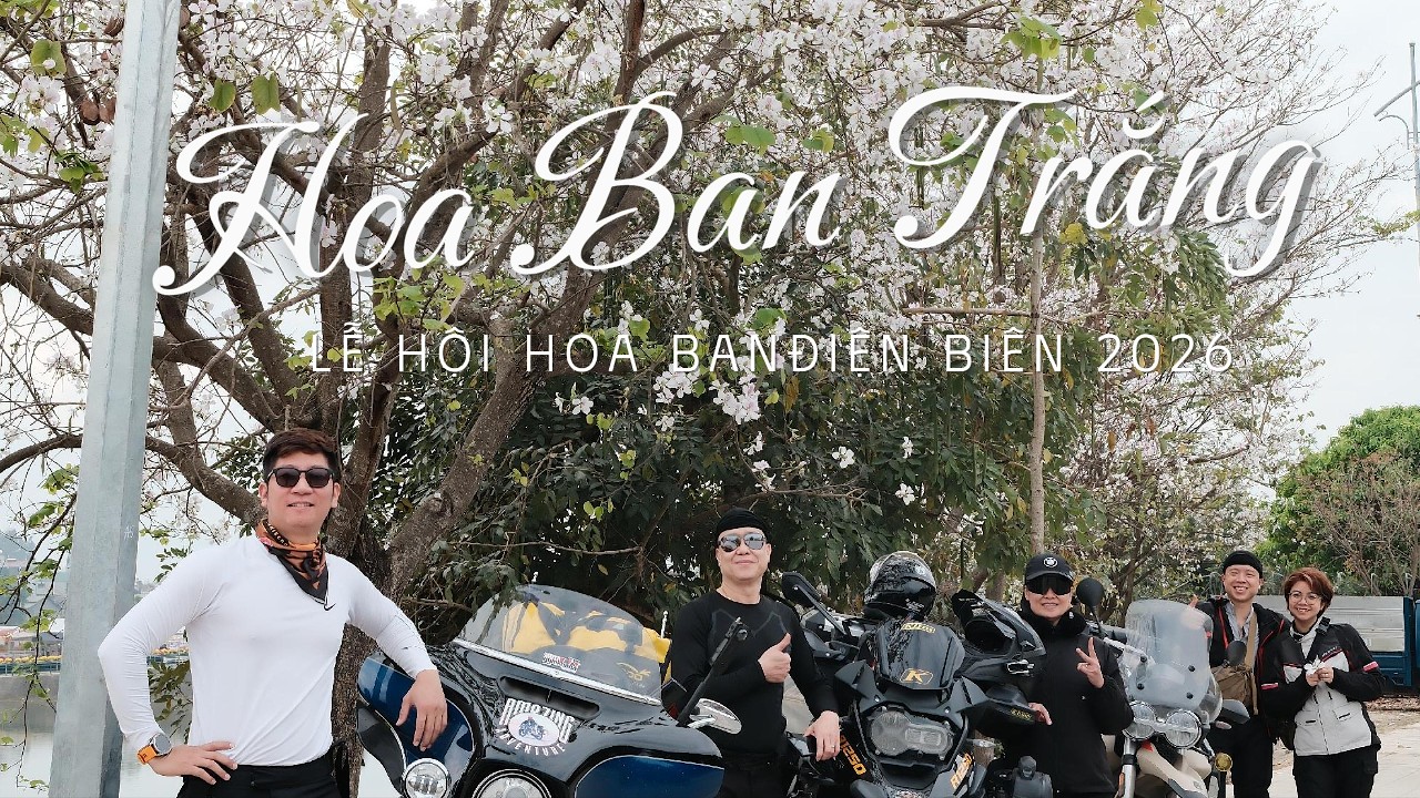 Hương Sắc Tây Bắc - Mùa Lễ Hội Hoa Ban Trắng Điện Biên 2026