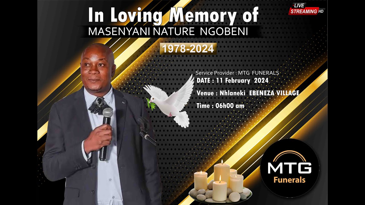 FUNERAL SERVICE OF MASENYANI NATURE  NGOBENI  (1978-2024 )
