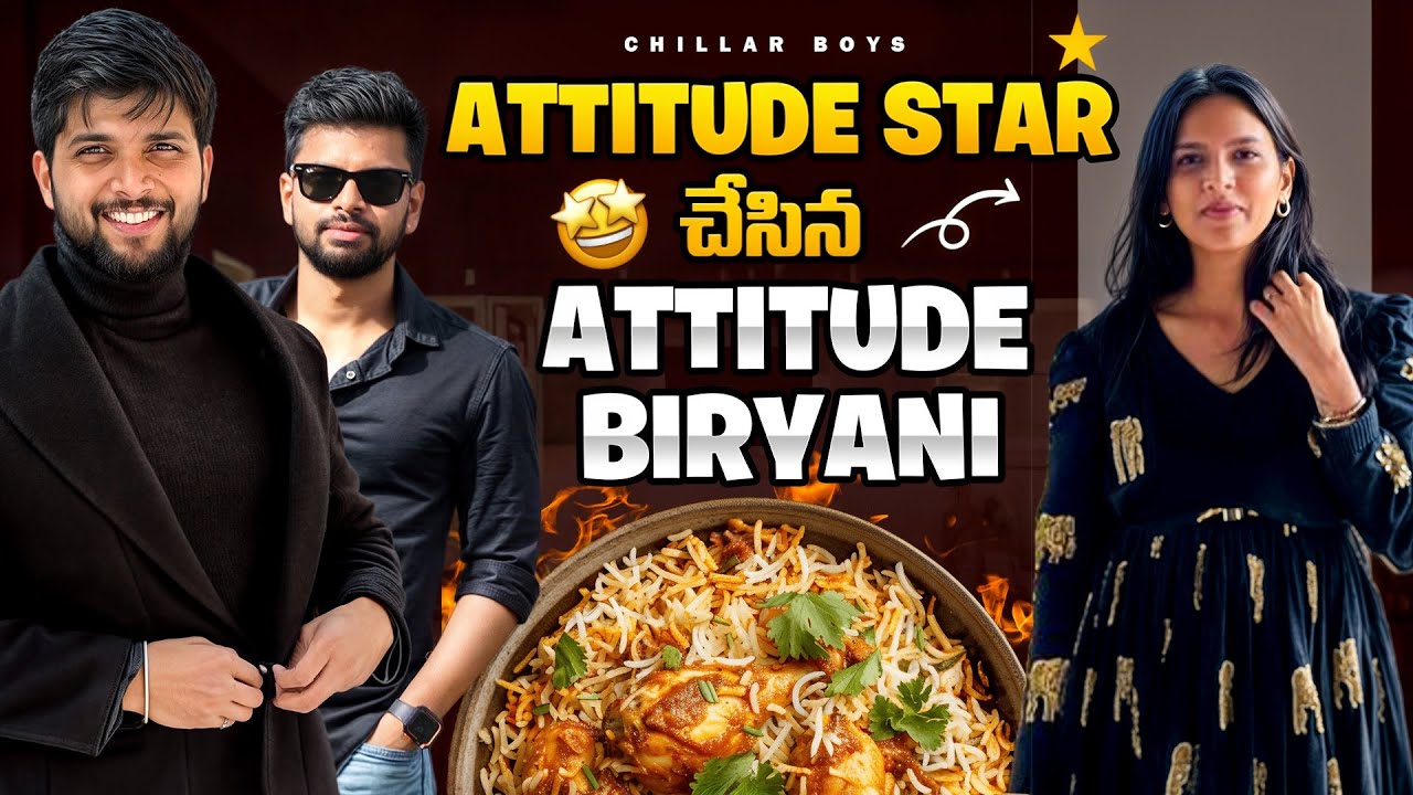 Attitude Star Special Biryani Ft. Chillarboy, Attitudestar and Lagstar #telugu #hyderabad #food
