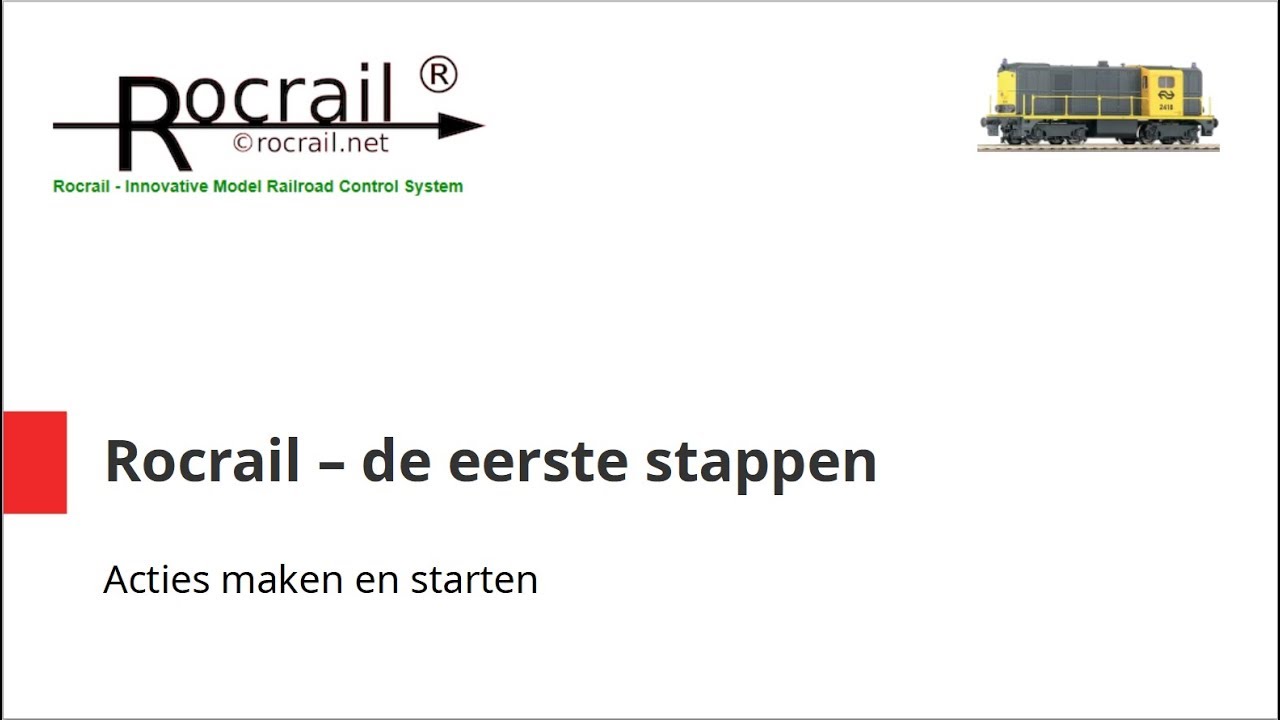 Rocrail deel 18: Acties maken en starten