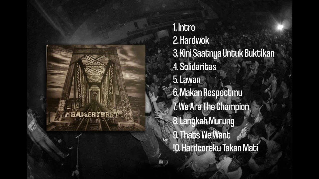 SAMESTREET - HARDWORK FULL ALBUM ( 2012 )