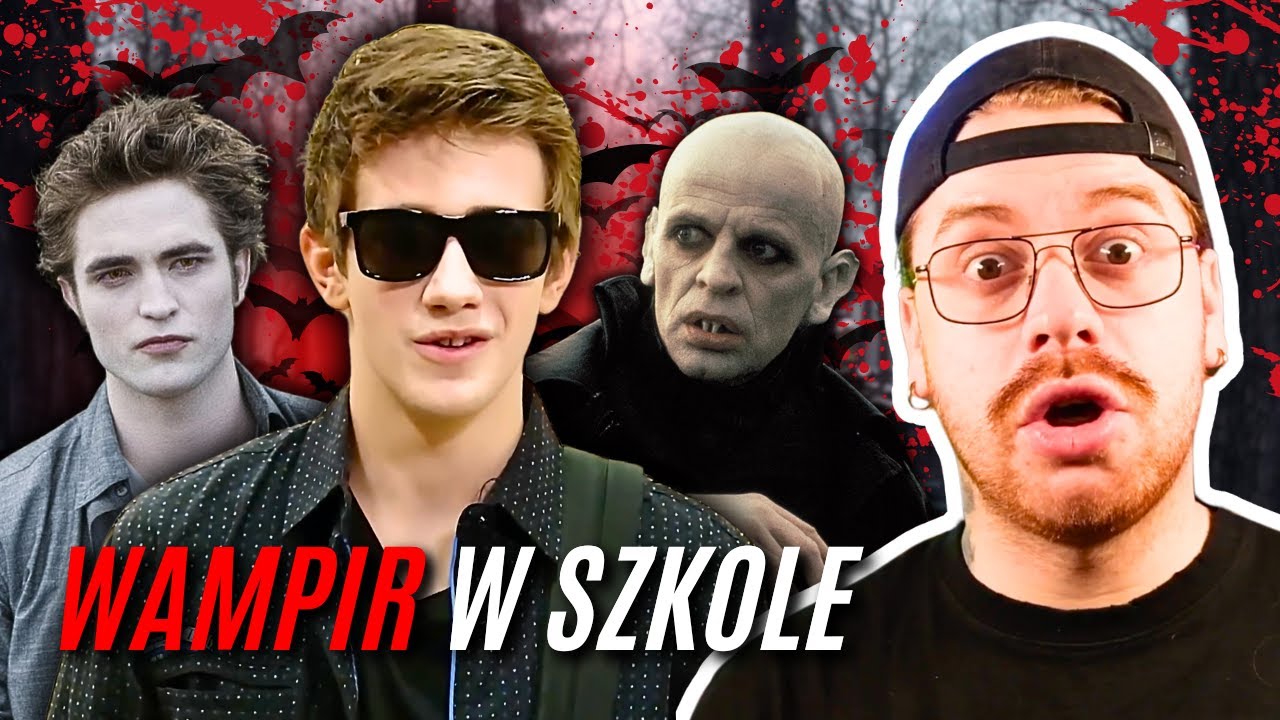 SZKOŁA ale CHODZI DO NIEJ WAMPIR 🧛‍♂️