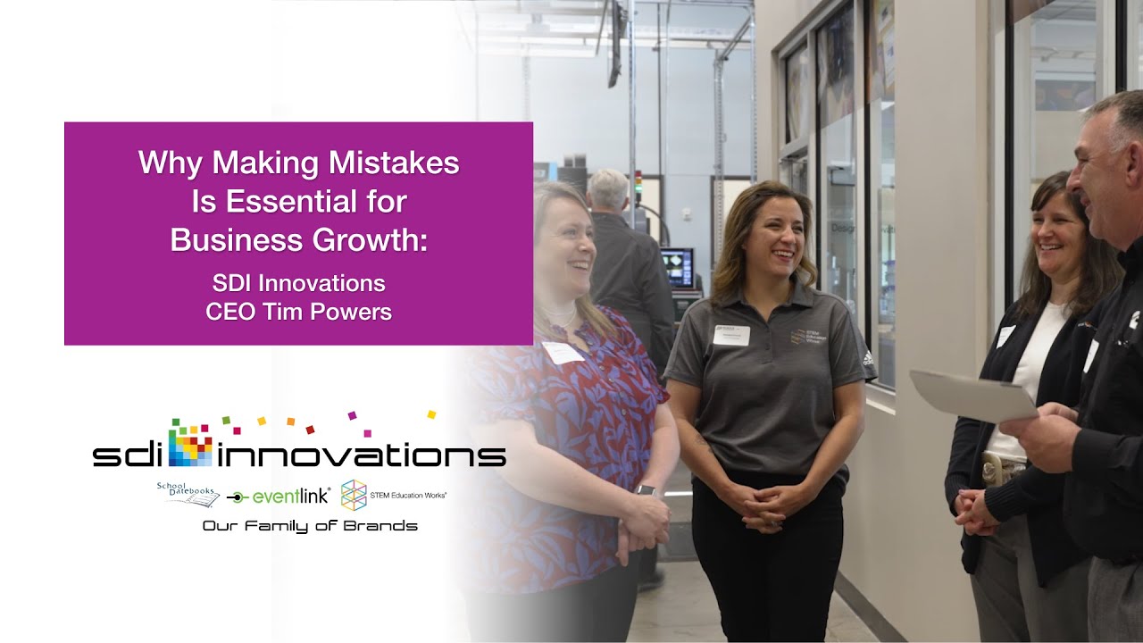 Why Making Mistakes Is Essential for Business Growth | SDI Innovations CEO Tim Powers