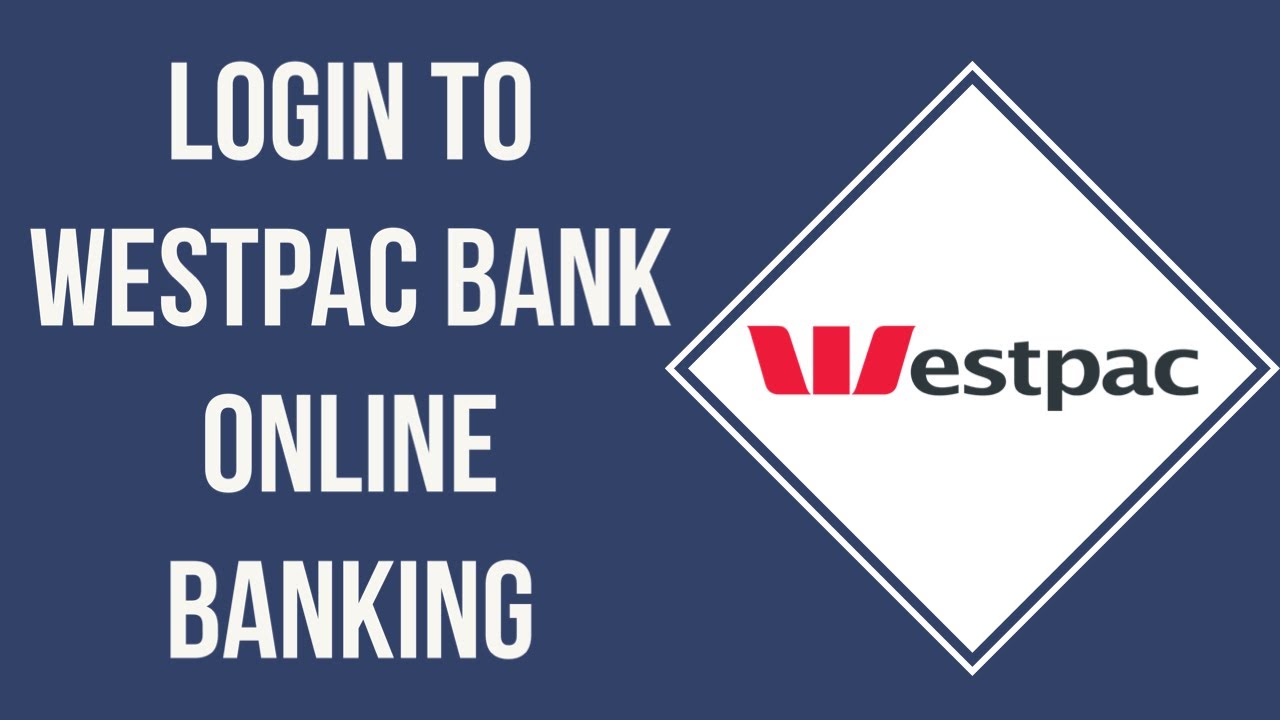 How To Login To Westpac Bank Online Banking (2026) | Westpac Bank Account Login