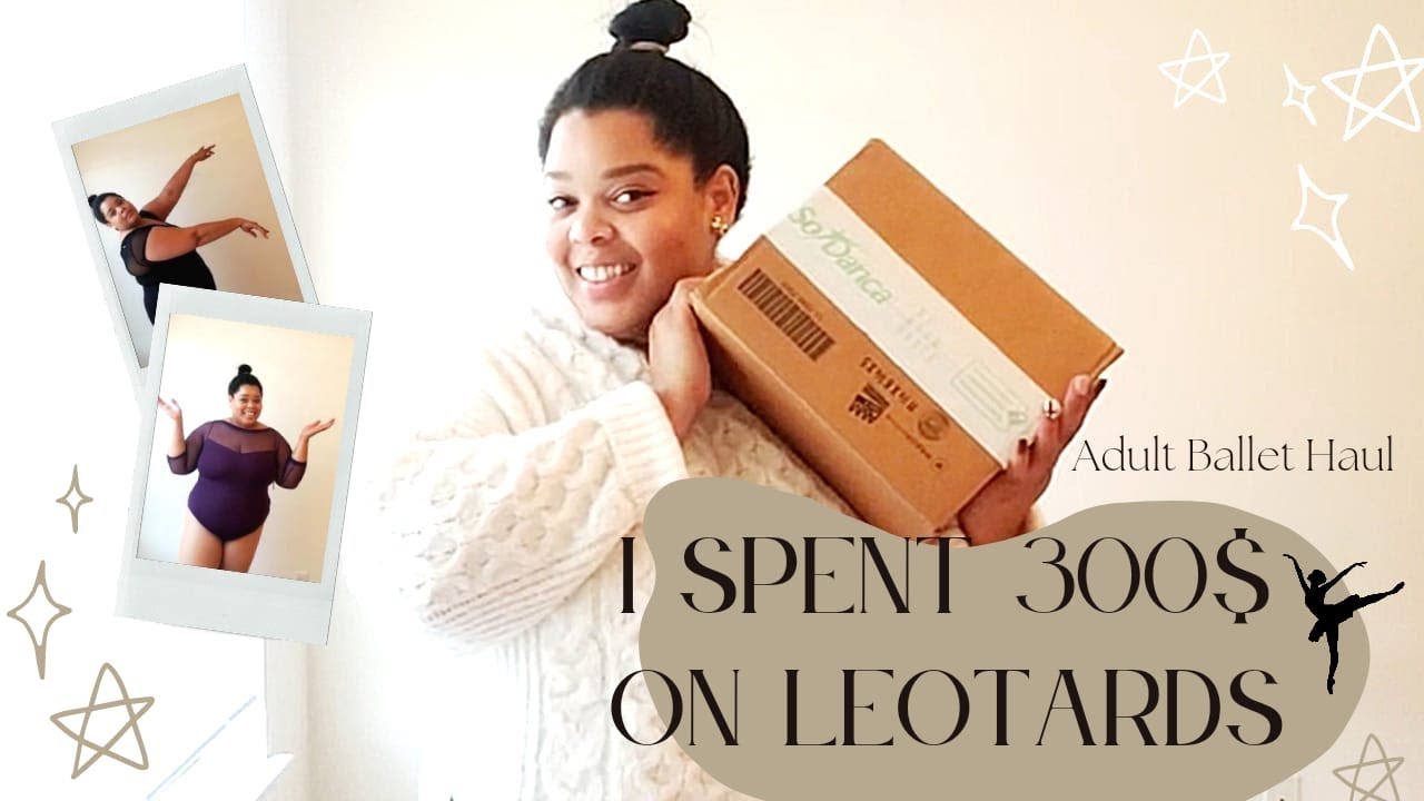 Plus Size Ballet | Leotard Haul